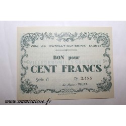 County 10 - ROMILLY SUR SEINE - VOUCHER OF 100 FRANCS 1940