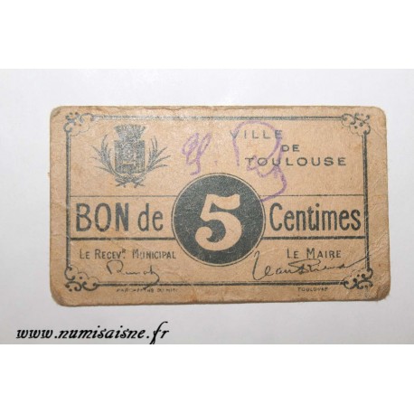 County 31 - TOULOUSE - VOUCHER OF 5 CENTIMES