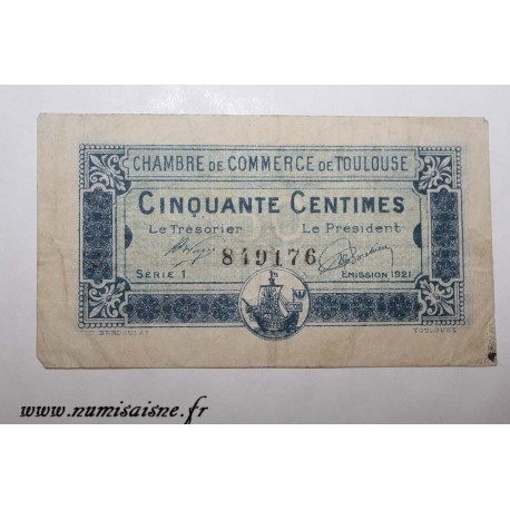 County 31 - TOULOUSE - 50 CENTIMES 1920 - 13.10 - CHAMBER OF COMMERCE