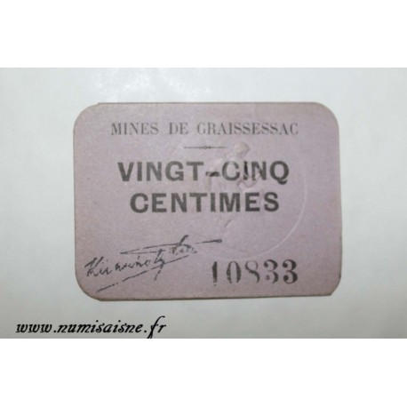 County 34 - GRAISSESSAC - 25 CENTIMES - MINES