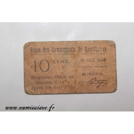 County 47 - CASTELJALOUX - 10 CENTIMES 1916 - 15.05