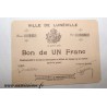 County 54 - LUNEVILLE - VOUCHER OF 1 FRANC 1914 - 10.08