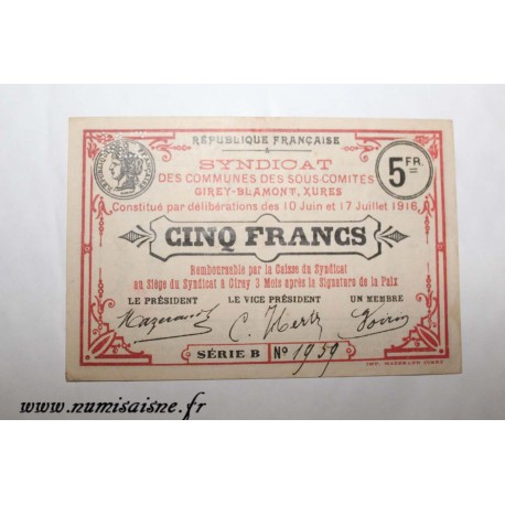 County 54 - CIREY - BLAMONT - XURES - 5 FRANCS 1916