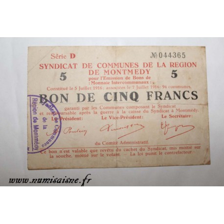 County 55 - MONTMEDY - VOUCHER OF 5 FRANCS 1916 - 07.07