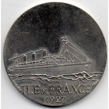 FRANCE - MEDAL - BOAT -  ILE DE FRANCE - 1927  - TRANSATLANTIC
