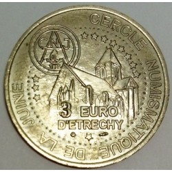 91 - ESSONNE - ETRECHY - EURO DES VILLES - 3 EURO 1996 - CERCLE NUMISMATIQUE DE LA JUNE