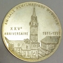 FRANCE - 27 - EURE - EVREUX - EURO OF CITY - 20 EURO 1996 - 25 YEARS OF THE NUMISMATIC ASSOCIATION