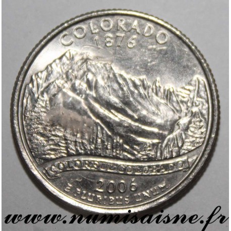 ETATS UNIS - KM 384 - 1/4 DOLLAR 2006 D - Denver - COLORADO