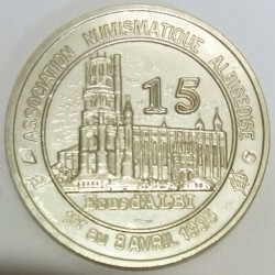FRANKREICH - 81 - TARN - ALBI - EURO VON STADT - 15 ECU 1995 - NUMISMATISCHE VEREINIGUNG