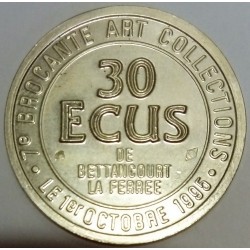 FRANCE - 52 - HAUTE-MARNE - BETTANCOURT-LA-FERREE - EURO OF CITY - 30 ECU 1995 - 7TH FLEA MARKET ART COLLECTIONS