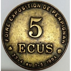 FRANCE - 66 - PYRENEES-ORIENTALES - PERPIGNAN - ECU DES VILLES - 5 ECUS 1994 - EXHIBITION FAIR