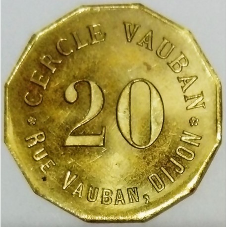 FRANCE - 21 - CÔTE D'OR - DIJON - 20 (CENTIMES) - CASINO TOKEN - CERCLE VAUBAN