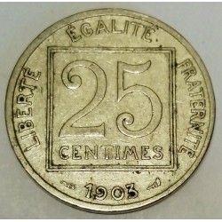 FRANCE - KM 855 - 25 CENTIMES 1903 - 1st TYPE PATEY