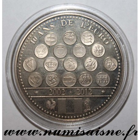 FRANCE - MEDAL - EUROPE OF THE XXVII - 10 YEARS OF THE EURO 2002 - 2012