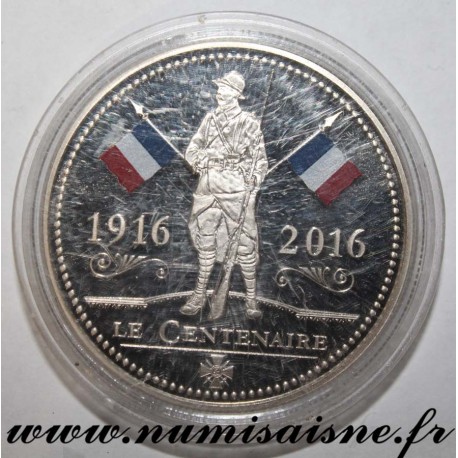 FRANCE - MEDAL - 100 YEARS OF 1st WORLD WAR 1916 - 2016