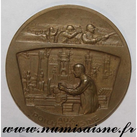 MEDAL - WAR - 1914 - 1918 - AUX POILUS D'USINES - BY THE SOLDIER - BY THE WORKER - VICTORY