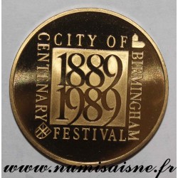 MEDAL - BIRMINGHAM - CENTENARY FESTIVAL 1889 - 1989