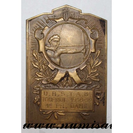 MEDAL - SPORT - ROYAL UNION OF ARCHERY SOCIETIES OF BRUSSELS - TOURNAMENT 1958 - 1959