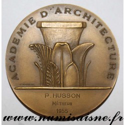 MÉDAILLE - ARCHITECTURE - ACADÉMIE - ATTRIBUÉ À P. HUSSON - MÉTREUR - 1955