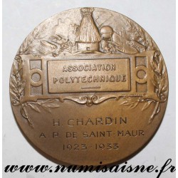 MEDAL - POLYTECHNIQUE ASSOCIATION - H. CHARDIN - A. P. DE SAINT MAUR - 1923 - 1933