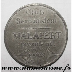 MEDAL - POLITICS - 75 - PARIS - CLUB SERVANDOM - MALAPERT PRESIDENT - 1848