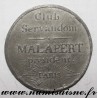 MEDAL - POLITICS - 75 - PARIS - CLUB SERVANDOM - MALAPERT PRESIDENT - 1848