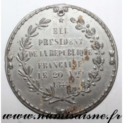 MEDAL - POLITICS - LOUIS-NAPOLEON ELECTED PRESIDENT - 1848