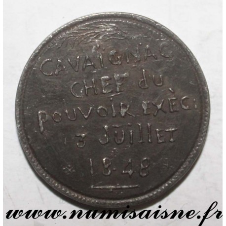 MEDAL - POLITICS - CAVAIGNAC - HEAD OF THE EXECUTIVE POWER - 1848