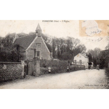 County 60540 - OISE - FOSSEUSE - THE CHURCH