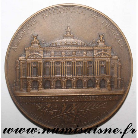 MEDAILLE - 75 - PARIS - NATIONALE MUSIKAKADEMIE - ERÖFFNET 5. JANUAR 1875 - C. GARNIER ARCHITEKT