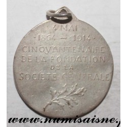 MEDAL - FIFTY-ANNIVERSARY OF SOCIÉTÉ GÉNÉRALE - 1864 - 1914