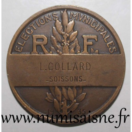 MEDAILLE - POLITICS - County 02 - SOISSONS - MUNICIPAL ELECTIONS - 1935