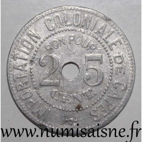 FRANCE - County 62 - BOULOGNE SUR MER - 25 CENT - COLONIAL LAYOUT OF COFFEE