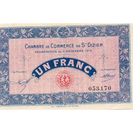 52 - ST DIZIERS - 1 FRANC 1915 - 11.11 - CHAMBRE DE COMMERCE