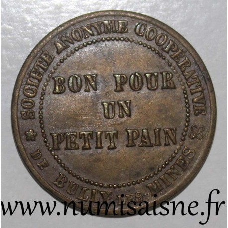 FRANCE - County 62 - BULLY LES MINES - GOOD FOR A LITTLE BREAD - ANONYMOUS COOPERATIVE COMPANY