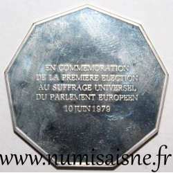 MEDAL - POLITICS - 1st ELECTION TO THE UNIVERSAL SUFFRAGE OF THE EUROPEAN PARLIAMENT - JUNE 10, 1979