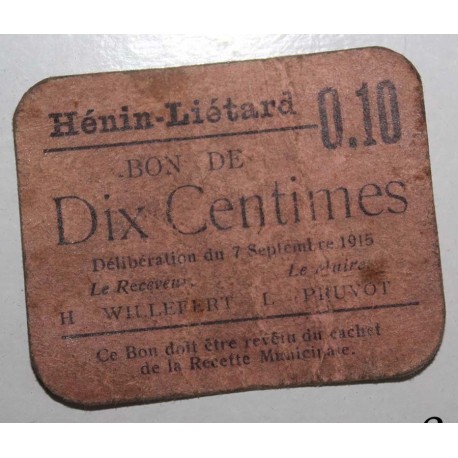 FRANCE - County 62 - HENIN LIETARD - 10 CENT 1915