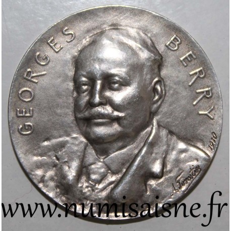 MEDAILLE - POLITICS - GEORGES BERRY - 1910 MEDAILLE - POLITICS - GEORGES BERRY - 1910