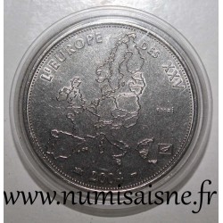 FRANCE - MÉDAILLE - L'EUROPE DES 25 - 2004