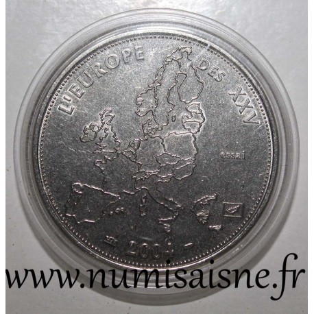 FRANCE - MÉDAILLE - L'EUROPE DES 25 - 2004