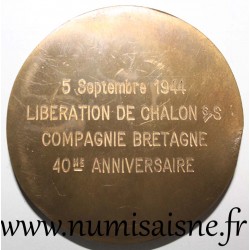 MEDAL - 40th ANNIVERSARY OF THE LIBERATION OF CHALONS SUR SAÔNE - SEPTEMBER 5, 1944