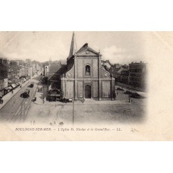 County - 62200 - PAS DE CALAIS - BOULOGNE-SUR-MER - THE CHURCH OF ST-NICOLAS AND THE GRAND'RUE