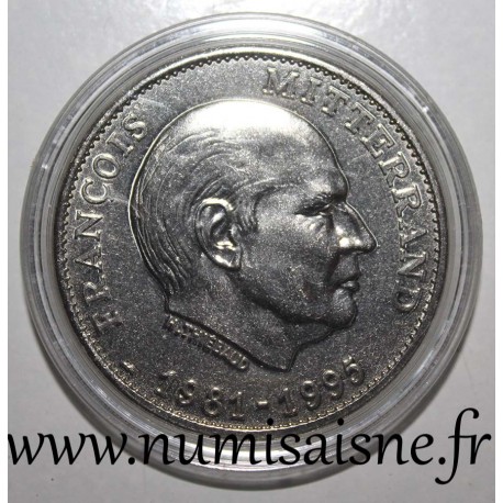 MEDAL - PRESIDENT FRANCOIS MITTERRAND - 1981-1995