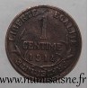 FRANCE - KM 840 - 1 CENTIME 1914 - TYPE DUPUIS