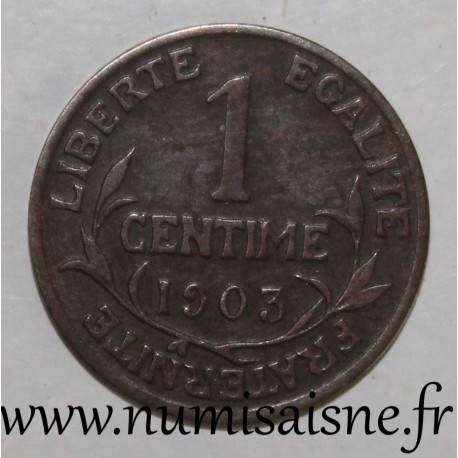 GADOURY 90 - 1 CENTIME 1903 - TYPE DUPUIS - KM 840