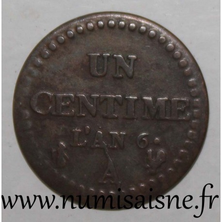 FRANKREICH - KM 646 - 1 CENTIME 1797 - AN 6 A - Paris - TYP DUPRÉ