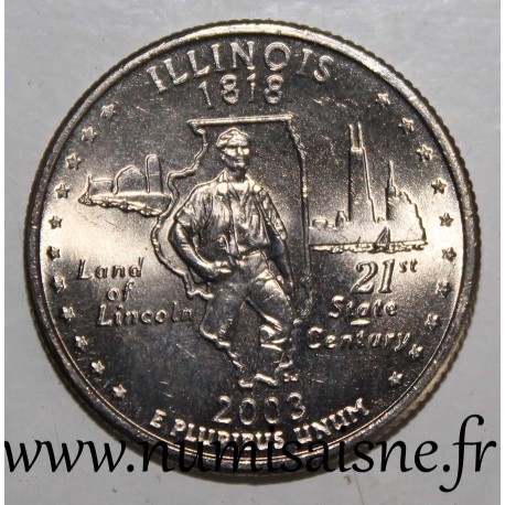 ETATS UNIS - KM 347 - 1/4 DOLLAR 2003 P - Philadelphie - Illinois