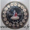 FRANCE - MEDAL - 100 YEARS OF 1st WORLD WAR 1914 - 2014 - TRIAL / PATTERN