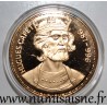 FRANCE - MEDAL - KING - HUGUES CAPET - 987 - 996