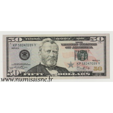 UNITED STATES OF AMERICA - 50 DOLLAR 2017 - Ulysses S. Grant - Replica for cinema